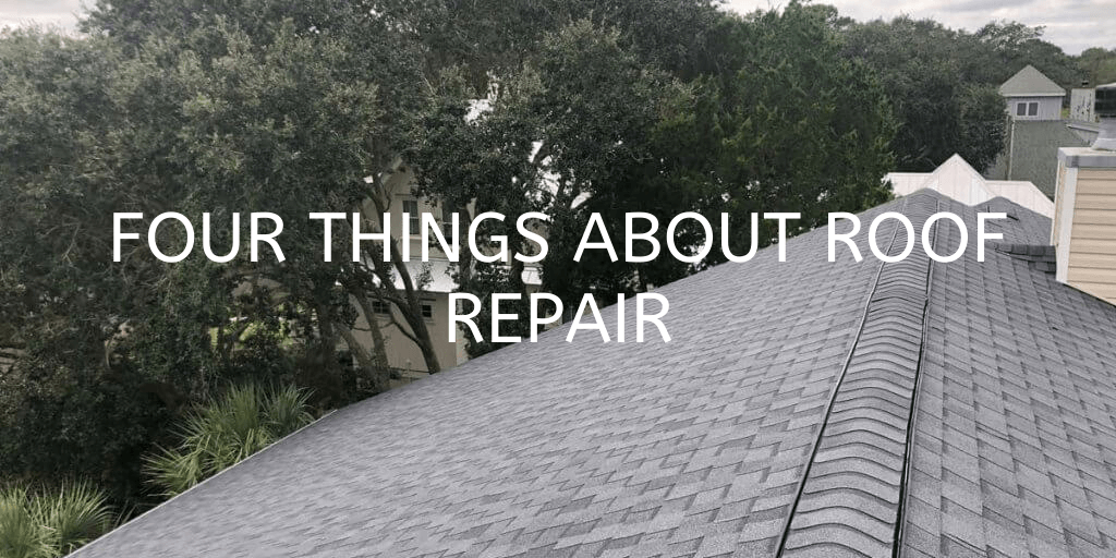 Four things about roof repair