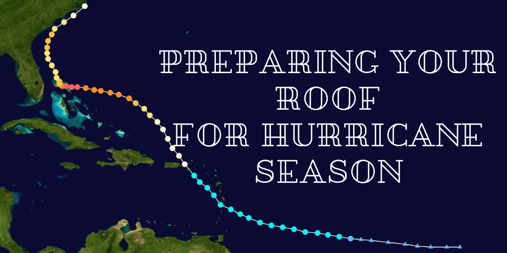 Preparing Your Roof for Hurricane Season